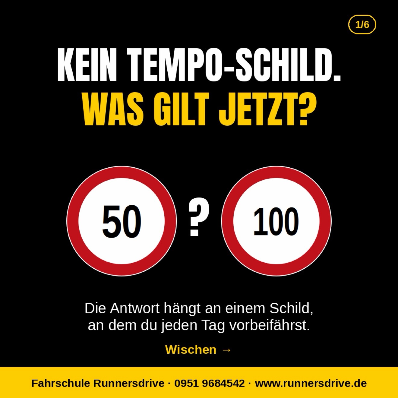 Kein Tempo-Schild weit und breit – und jetzt? Die Antwort hängt gelb am Ortseingang. Und auf der Autobahn ist „außerort…