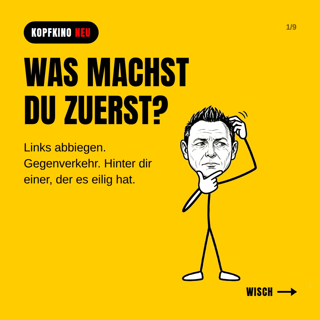 Was machst du zuerst, wenn du links abbiegen willst und Gegenverkehr kommt? Im Auto ist keine Zeit zum Sortieren. Desha…